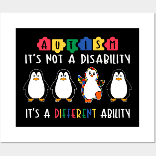 Penguin Autism Is Not A Disability It's A Different Ability Posters and Art